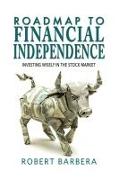 Roadmap to Financial Independence