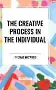 The Creative Process in the Individual