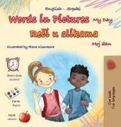 Words in Pictures - My Day (English Serbian Bilingual Children's Book - Latin Alphabet)