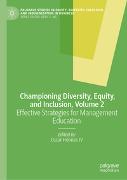 Championing Diversity, Equity, and Inclusion, Volume 2