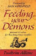 Feeding Your Demons