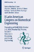 X Latin American Congress on Biomedical Engineering