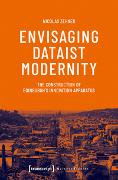 Envisaging Dataist Modernity