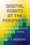 Digital Rights at the Periphery