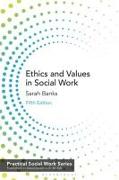 Ethics and Values in Social Work