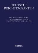 Reichsversammlungen, Reichsregimentstage und Kurfürstentage 1499-1504