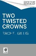 Two Twisted Crowns