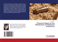 Chemical Aspect of the Metabolism of Medicinal Substances