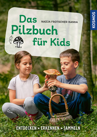 Vorderes Coverbild Das Pilzbuch für Kids