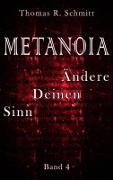 Vorderes Coverbild METANOIA - Ändere Deinen Sinn - Band 4