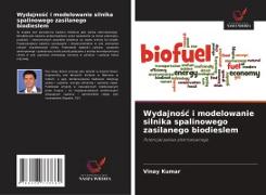 Wydajno¿¿ i modelowanie silnika spalinowego zasilanego biodieslem