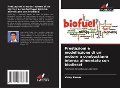 Prestazioni e modellazione di un motore a combustione interna alimentato con biodiesel