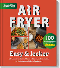 Vorderes Coverbild ZauberTopf – AIR FRYER