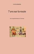 Vorderes Coverbild 7 ans sur la route