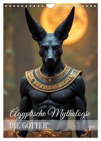 Vorderes Coverbild Ägyptische Mythologie - Götter, Helden und Monster (Wandkalender 2026 DIN A4 hoch), CALVENDO Monatskalender