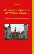 Vorderes Coverbild Die schönsten Bauwerke der Weserrenaissance