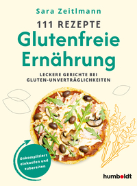 Vorderes Coverbild 111 Rezepte – Glutenfreie Ernährung