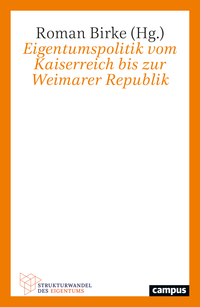 Vorderes Coverbild Eigentumspolitik vom Kaiserreich bis zur Weimarer Republik