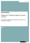 Vorderes Coverbild Métaguerre. Comment Gagner les Guerres du Futur