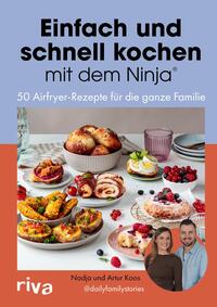 Vorderes Coverbild Einfach und schnell kochen mit dem Ninja®