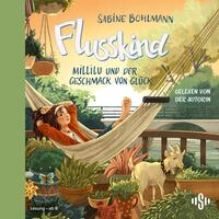 Vorderes Coverbild Flusskind 4: Millilu und der Geschmack von Glück
