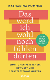 Vorderes Coverbild Das werd ich wohl noch fühlen dürfen