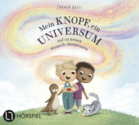 Vorderes Coverbild Mein Knopf, ein Universum: Auf zu neuen Wunsch-Abenteuern
