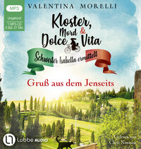 Vorderes Coverbild Kloster, Mord und Dolce Vita - Gruß aus dem Jenseits