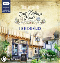 Vorderes Coverbild Tee? Kaffee? Mord! - Der Queen-Killer