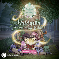 Vorderes Coverbild Waldgrün - Der verlorene Frühling