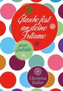 Vorderes Coverbild Glaube fest an deine Träume