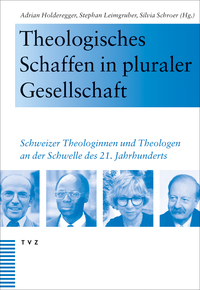 Vorderes Coverbild Theologisches Schaffen in pluraler Gesellschaft