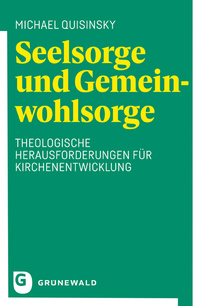 Vorderes Coverbild Seelsorge und Gemeinwohlsorge