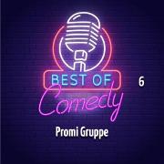 Vorderes Coverbild Best of Comedy: Promi Gruppe 6