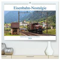 Vorderes Coverbild Eisenbahn-Nostalgie - Oldtimer auf Schweizer Schienen (hochwertiger Premium Wandkalender 2026 DIN A2 quer), Kunstdruck in Hochglanz