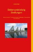 Vorderes Coverbild Siebenundsiebzig Siedlungen