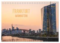 Vorderes Coverbild Frankfurt Mainhattan (Tischkalender 2026 DIN A5 quer), CALVENDO Monatskalender