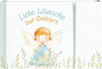Vorderes Coverbild Liebe Wünsche zur Geburt
