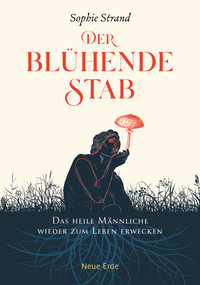 Vorderes Coverbild Der blu¨hende Stab