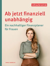 Vorderes Coverbild Ab jetzt finanziell unabhängig