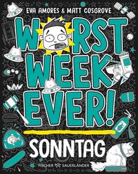 Vorderes Coverbild Worst Week Ever - Sonntag