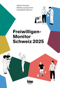 Vorderes Coverbild Freiwilligen-Monitor Schweiz 2025