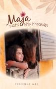 Vorderes Coverbild Maja sucht eine Freundin