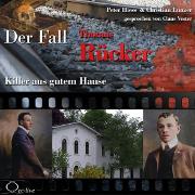 Vorderes Coverbild Killer aus gutem Hause - Der Fall Thomas Rücker