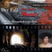 Vorderes Coverbild Tödliche Männerbekanntschaft - Der Fall Mary Sophia Money