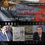 Vorderes Coverbild Aktenzeichen XY gegen Mister X - Der Fall Hermann Kraft alias Monsieur X