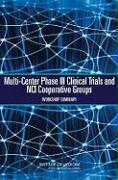 Multi-Center Phase III Clinical Trials and Nci Cooperative Groups