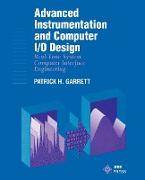 Advanced Instrumentation and Computer I/O Design