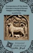 Vorderes Coverbild Companions of the Gods Animals in Ancient Roman Religion and Mythology