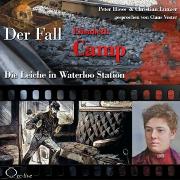 Vorderes Coverbild Die Leiche in Waterloo Station - Der Fall Elisabeth Camp
